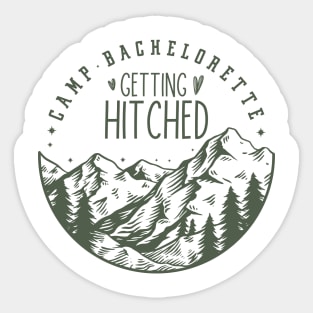 Camp bachelorette - camping bride Sticker